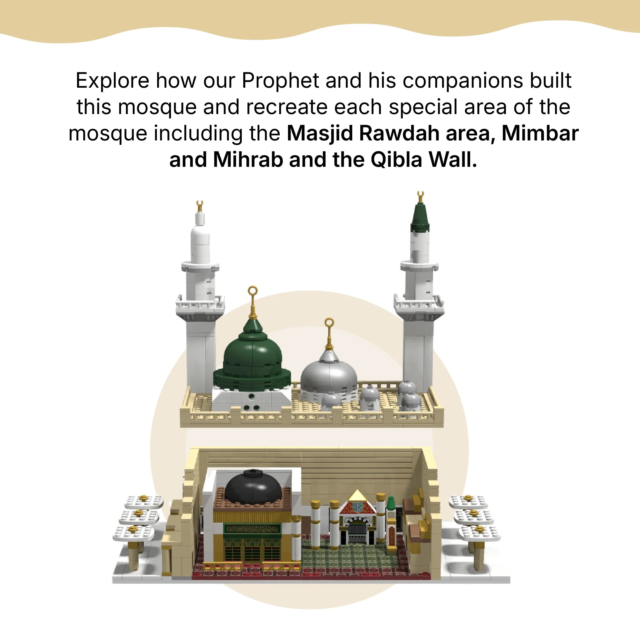 Explore how the Prophet ﷺ and his companions built Masjid An-Nabawi — recreate the Rawdah, Mimbar, Mihrab, and Qibla Wall in this DeenBlocks set (mobile copy)