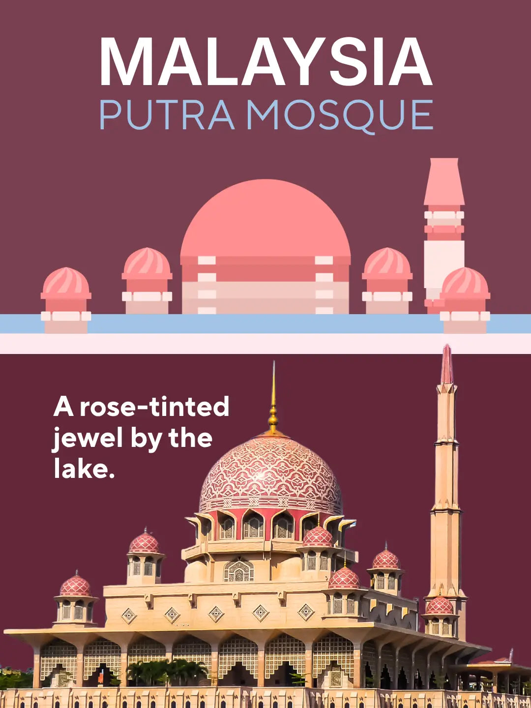 A rose-tinted jewel by the lake: Malaysia, Putra Mosque panel beside a photo of the real pink-domed mosque and minaret reflected in Putrajaya Lake, the landmark recreated in the mini building blocks model (mobile copy)