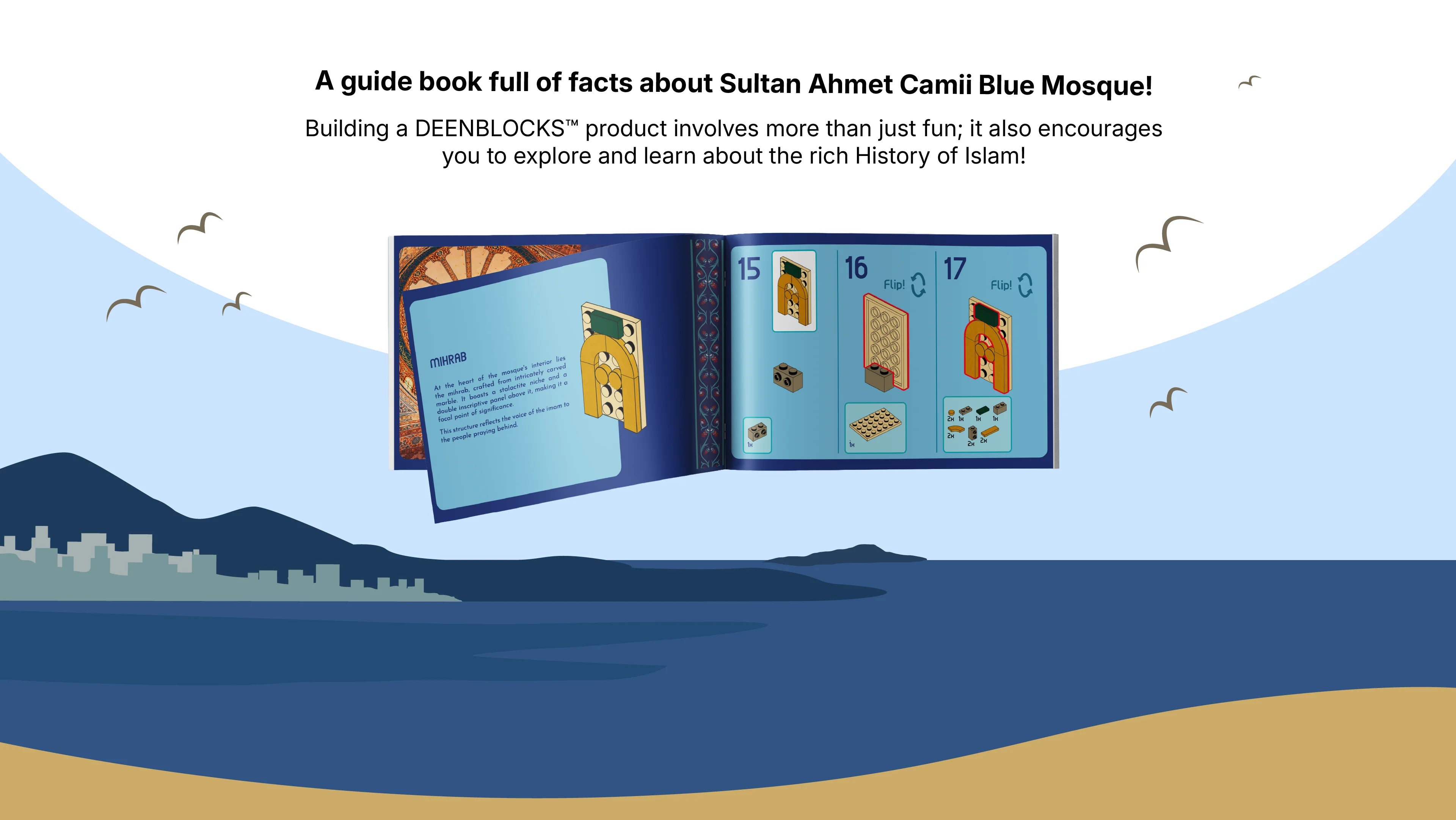 Included guidebook full of facts about Sultan Ahmet Camii Blue Mosque, covering interesting facts about the mihrab, to help kids learn while they build