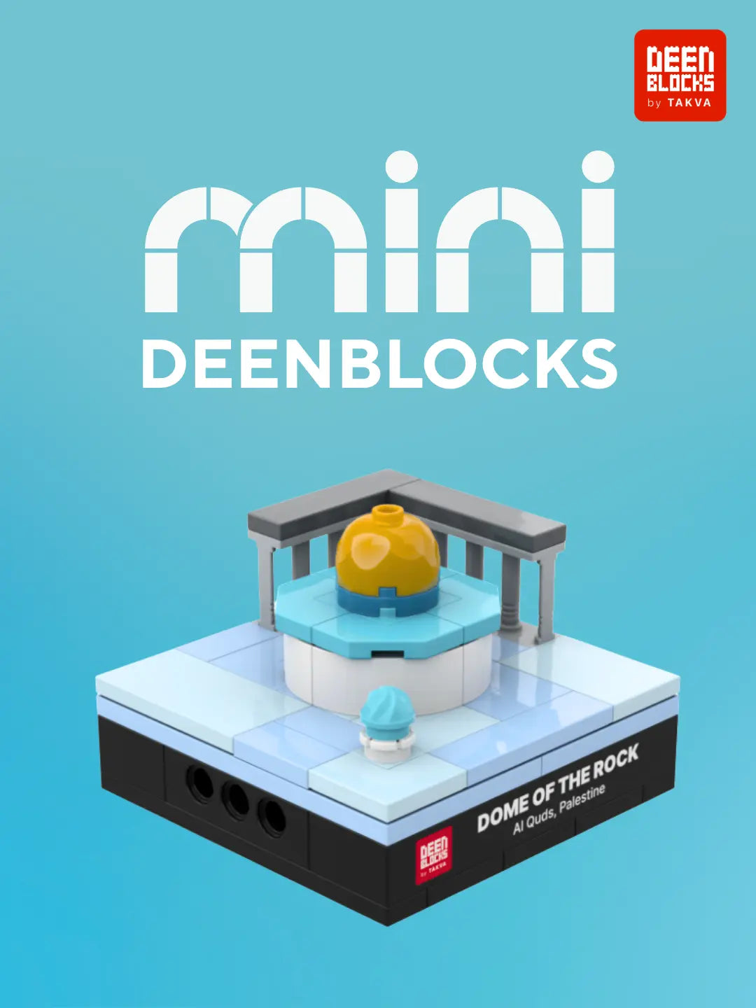 Meet Mini DEENBLOCKS: Dome of the Rock mini building blocks model with its golden dome on a turquoise octagonal base, a grey pillared arcade and the small Dome of the Chain, on a black display base labeled Dome of the Rock, Al Quds, Palestine (mobile copy)